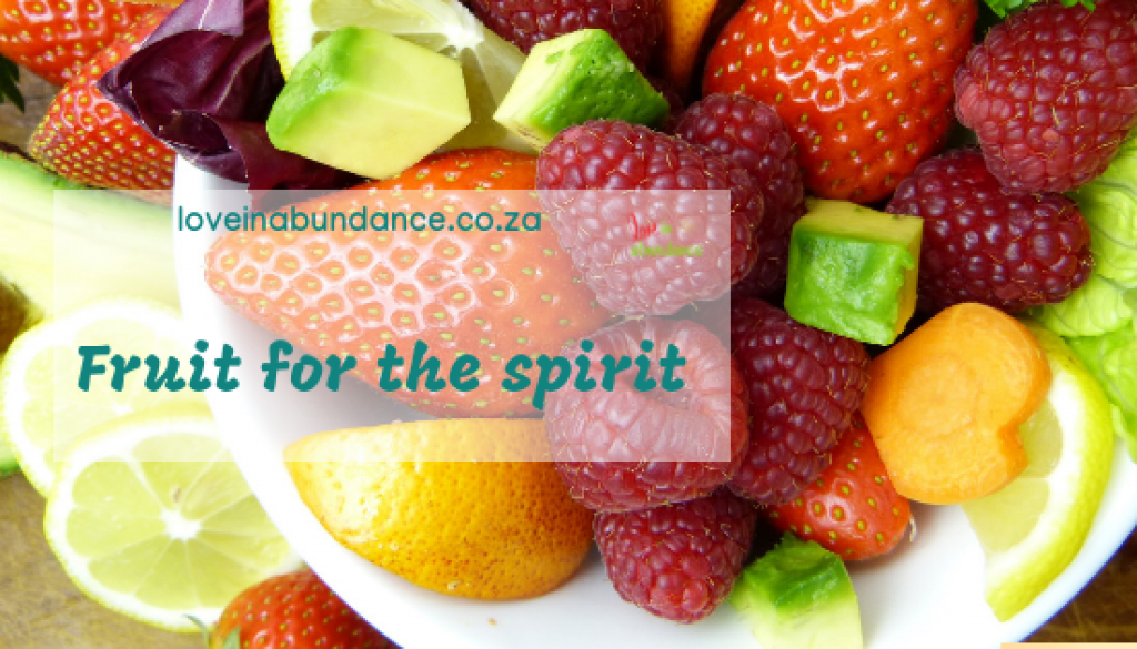 fruit for the spirit